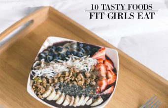 10 Delicious Foods That Fit Women Love